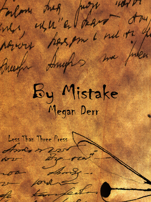 Title details for By Mistake by Megan Derr - Available